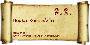 Hupka Kurszán névjegykártya